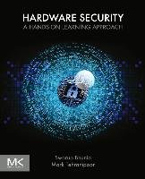 Hardware Security - Bhunia Swarup, Tehranipoor Mark