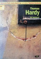 Hardy 55 wierszy Thomas Hardy