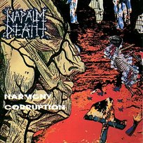 Harmony Corruption Napalm Death