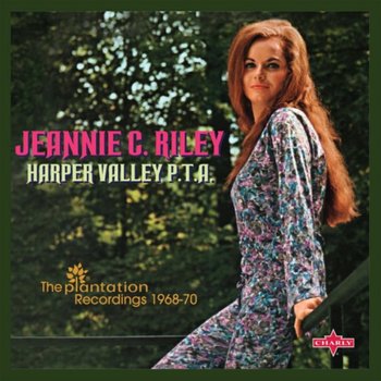 Harper Valley P.T.A. - Jeannie C. Riley
