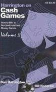 Harrington on Cash Games Volume II Robertie Bill, Harrington Dan
