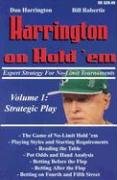 Harrington on Hold 'em Robertie Bill, Harrington Dan