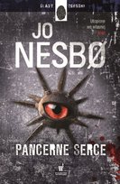 Harry Hole. Tom 8. Pancerne serce Nesbo Jo