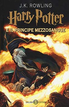 Harry Potter E Il Principe De La Mezzosa - Rowling J. K.