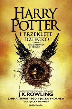 Harry Potter i przeklęte dziecko - Rowling J. K.