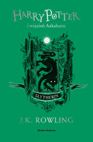 Harry Potter i więzień Azkabanu. Slytherin. Tom 3
