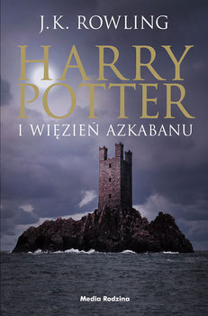 Harry Potter i więzień Azkabanu. Tom 3 - Rowling J. K.