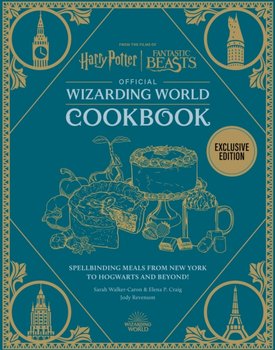 Harry Potter Official Wizarding World Cookbook - Veronica Hinke, Revenson Jody