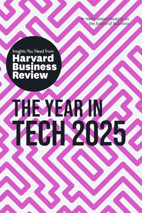 Harvard Business Review- The Year in Tech 2025 - Opracowanie