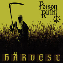 Harvest Poison Ruin
