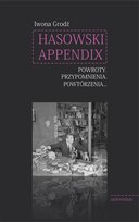 Hasowski Appendix. Powroty. Przypomnienia. Powtórzenia - ebook mobi