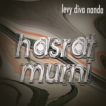 Hasrat Murni - Levy Diva Nanda
