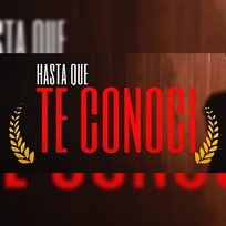 Hasta Que Te Conoci Los Pikantes