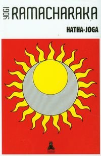 Hatha joga - Ramacharaka Yogi