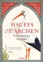 Hauffs Märchen. Vollständige Ausgabe - Hauff Wilhelm