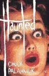 Haunted Palahniuk Chuck