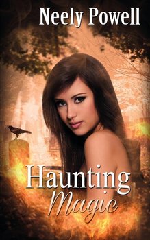 Haunting Magic - Powell Neely