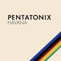 Havana Pentatonix