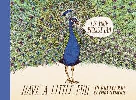 Have a Little Pun: 30 Postcards - Clements Frida