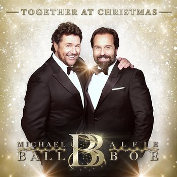 Have Yourself A Merry Little Christmas - Michael Ball, Alfie Boe