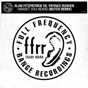 Haven't You Heard - Alan Fitzpatrick vs. Patrice Rushen