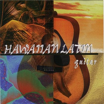 Hawaiian Latin Guitar - Ming Jiang Orchestra