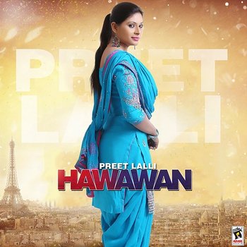 Hawawan - Preet Lalli