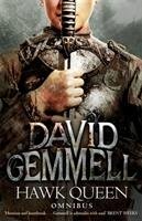 Hawk Queen: The Omnibus Edition - Gemmell David