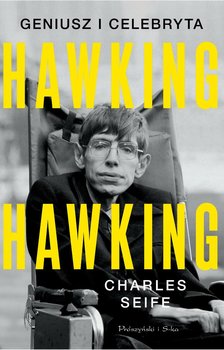 Hawking, Hawking. Geniusz i celebryta - Seife Charles