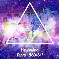 Hawkwind Years 1980-1981 Hawkwind