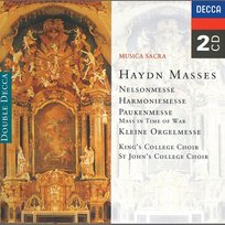 Haydn: 4 Masses Choir of King's College, The Choir of St John’s Cambridge, London Symphony Orchestra, Sir David Willcocks, Academy of St Martin in the Fields, George Guest, Cambridge