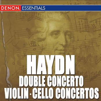 Haydn: Cello Concerto Nos. 1 & 2 - Violin Concerto No. 1 - Concerto for Violin, Piano & Orchestra - Moscow RTV Large Symphony Orchestra