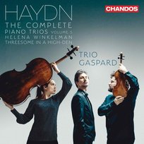 Haydn: Complete Piano Trios. Volume 5 Trio Gaspard