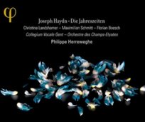 Haydn: Die Jahreszeiten Herreweghe Landshamer Christina, Schmitt Maximilian, Orchestre des Champs-Elysees, Collegium Vocale Gent, Boesch Florian, Herreweghe Philippe