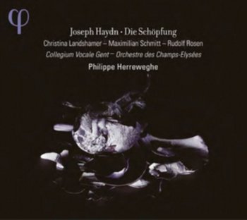 Haydn: Die Schopfung - Herreweghe Philippe, Collegium Vocale Gent, Orchestre des Champs-Elysees, Landshamer Christina, Schmitt Maximilian, Rosen Rudolf