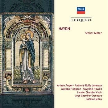 Haydn: Stabat Mater - The London Chamber Choir, The Argo Chamber Orchestra, Laszlo Heltay