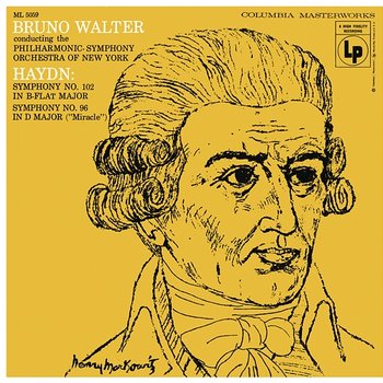 Haydn: Symphony No. 102 & Symphony No. 96 in D Major - Bruno Walter