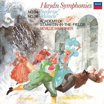 Haydn: Symphony No. 94 'Surprise'; Symphony No. 96 'The Miracle' - Academy of St Martin in the Fields, Sir Neville Marriner