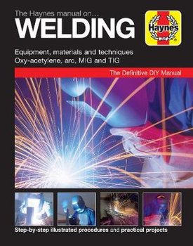 Haynes Manual on Welding - Storer Jay