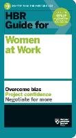 HBR Guide for Women at Work Harvard Business Review
