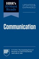 HBR's 10 Must Reads on Communication Opracowanie zbiorowe