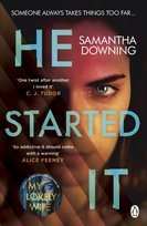 He Started It Downing Samantha