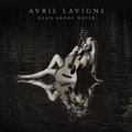 Head Above Water - Lavigne Avril