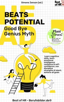 Head beats Potential. Good Bye Genius Myth - Simone Janson