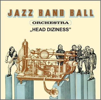 Head Diziness - Jazz Band Ball Orchestra