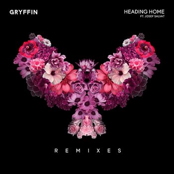 Heading Home - Gryffin, Josef Salvat