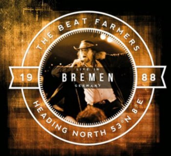 Heading North 53°N 8°E - The Beat Farmers