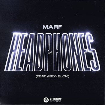 Headphones - MARF feat. Aron Blom