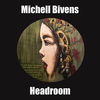 Headroom - Michell Bivens