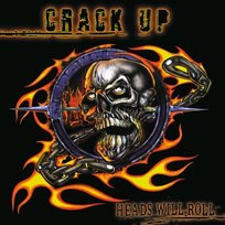 Heads Will Roll Crack Up